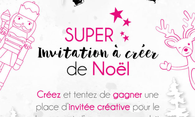 4enscrap : La super invitation à créer de Noël !